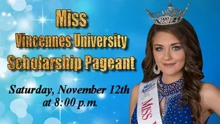 51st Annual Miss Vincennes Universty Pageant