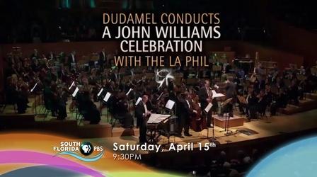 Video thumbnail: WXEL Presents Dudamel Conducts A John Williams Celebration