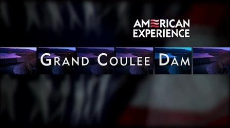 Video thumbnail: WXEL Presents Grand Coulee Dam: American Expereince