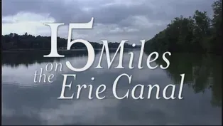 15 Miles On The Erie Canal Part 1