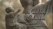 Rochester Italian Americans: Children of Columbus
