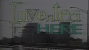 Invented Here: Failure Was Impossible