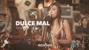 Dulce Mal