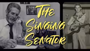 The Singing Senator