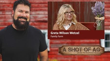 Video thumbnail: A Shot of AG S03 E20: Greta Wilson Wetzel | Farm Airbnb/lavender