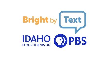 Video thumbnail: Idaho Public Television Promotion Bright By Text