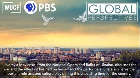 Video thumbnail: Global Perspectives Liudmyla Movlenko, Head of Personnel and Foreign Relations,