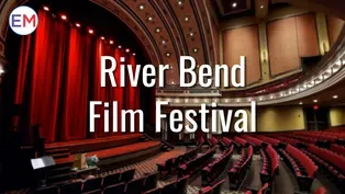River Bend Film Festival