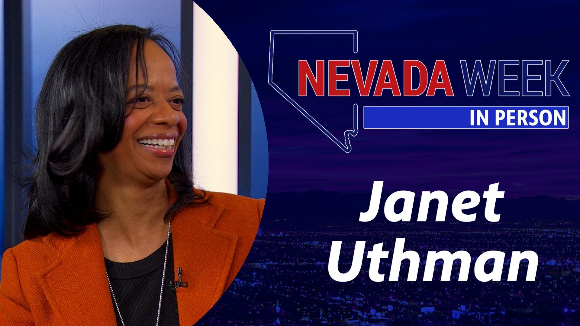Nevada Week In Person | 	Janet Uthman