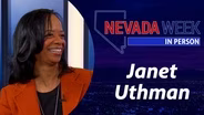 Nevada Week In Person | 	Janet Uthman