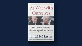 McMaster recounts time in Trump White House in new book