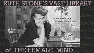 Ruth Stone's Vast Library of the Female Mind