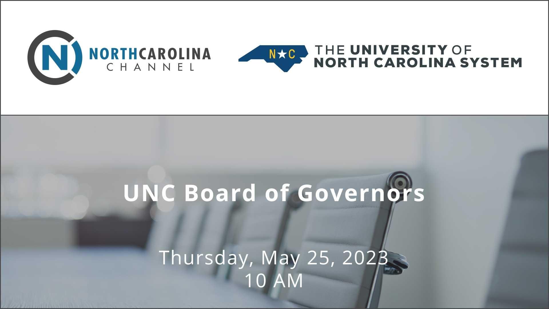 UNC Board of Governors Meetings PBS North Carolina