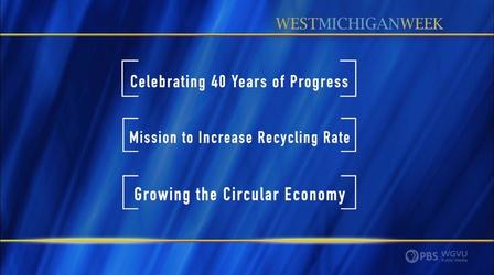 Video thumbnail: West Michigan Week Michigan's Circular Economy