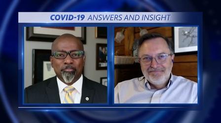 Video thumbnail: COVID-19: Answers and Insight Michigan Summer 2020 | May 13, 2020