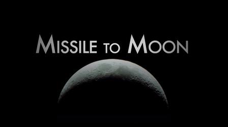Video thumbnail: Alabama Public Television Documentaries Missile to Moon