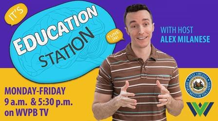 Video thumbnail: Education Station Education Station (Episode 13, Season 3)