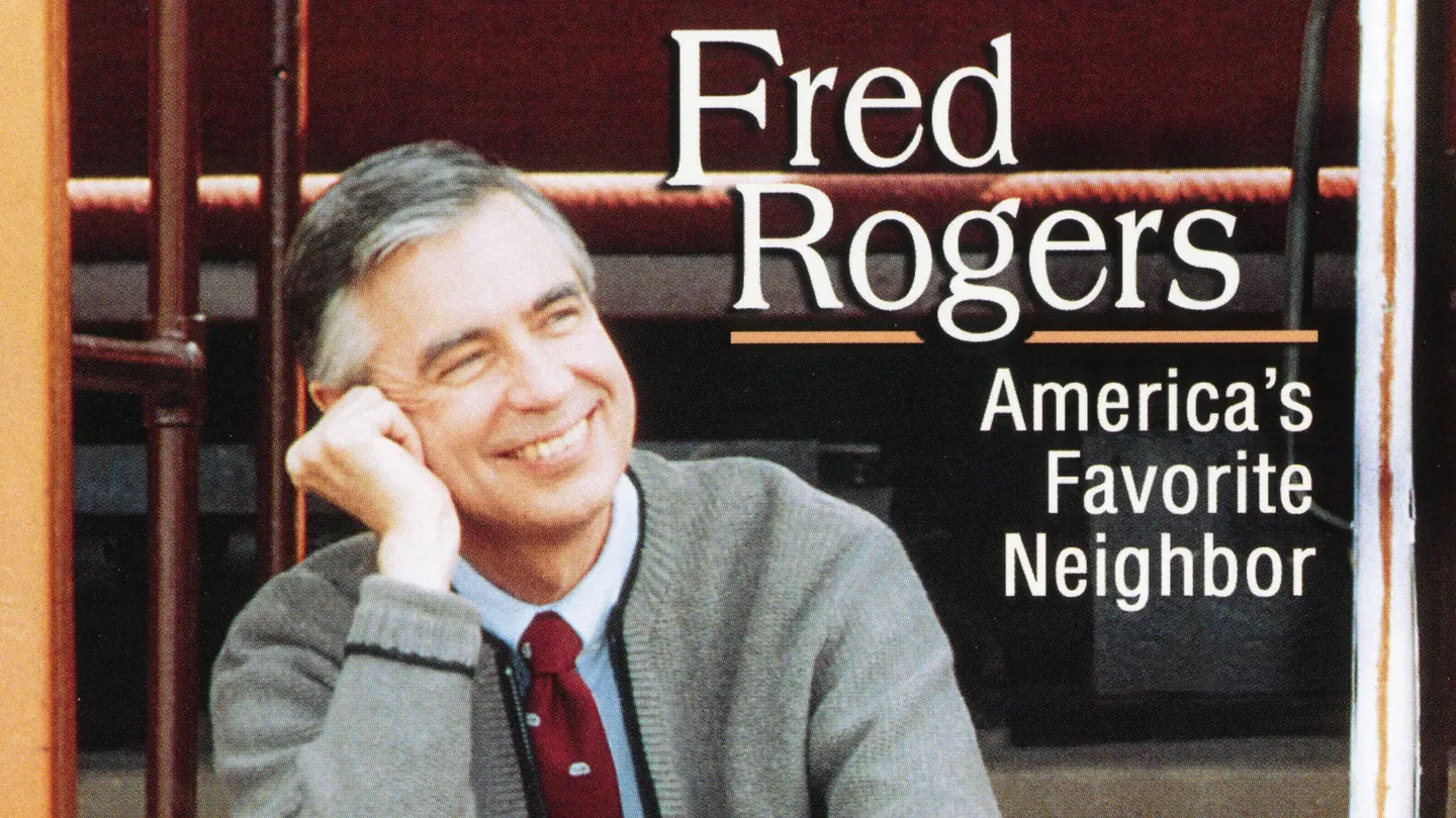 Our Neighbor Fred Rogers