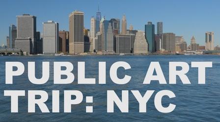 Video thumbnail: The Art Assignment Public Art Trip: New York City