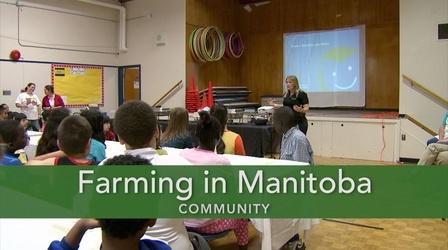 Video thumbnail: Built On Agriculture Farming in Manitoba: Community