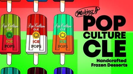 Video thumbnail: Making It Pop Culture CLE brings handmade frozen desserts to Solon