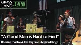 Video thumbnail: Grassland Jam Roochie Toochie "A Good Man is Hard to Find"
