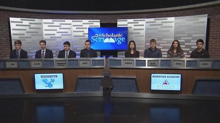 Video thumbnail: WLVT Scholastic Scrimmage Scholastic Scrimmage: Nazareth HS vs Moravian Academy