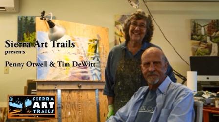 Video thumbnail: Valley PBS Community byYou Sierra Art Trails: Penny Otwell & Tim DeWitt