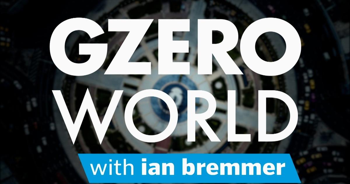 GZERO WORLD with Ian Bremmer | Season 7 | PBS