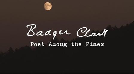 Video thumbnail: SDPB Documentaries Badger Clark: Poet Among the Pines