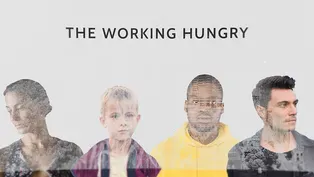 The Working Hungry