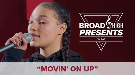 Video thumbnail: Broad and High B&H Presents: Movin’ On Up by Ty Kalil and Bree OTB
