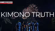 Kimono Truth