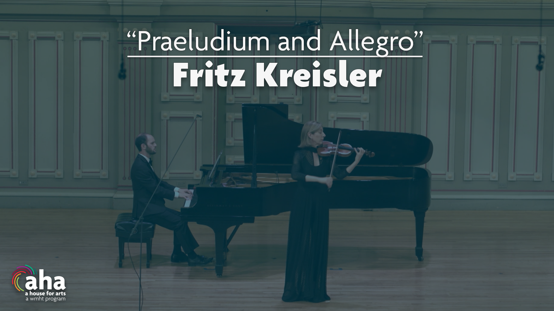 AHA! 701 | Kreisler's Praeludium and Allegro