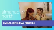 Embalming Eva Profile