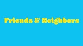 Video thumbnail: Friends & Neighbors Friends & Neighbors