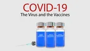 Covid-19: The Virus and the Vaccines