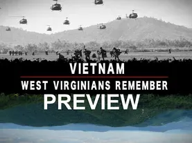 Vietnam: West Virginians Remember - Preview