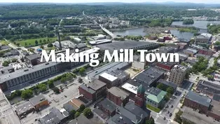 Making Mill Town