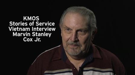 Video thumbnail: KMOS Stories of Service Marvin Stanley Cox Jr. Vietnam War Interview