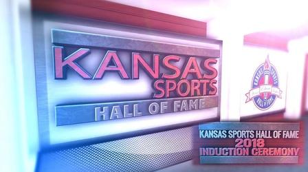 Video thumbnail: Kansas Sports Hall of Fame Kansas Sports Hall Of Fame Induction 2018