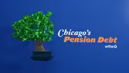 WTTW News Explains: Chicago’s Pension Debt