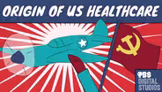 How did Makeup, WWII, & Communism Create U.S. Healthcare?