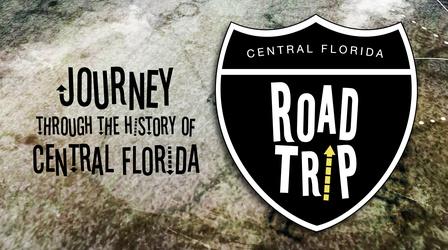 Video thumbnail: Central Florida Roadtrip Central Florida Roadtrip Season 2: Thursday at 8pm
