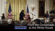 From the Crossroads to the White House