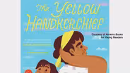 THE YELLOW HANDKERCHIEF