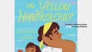 THE YELLOW HANDKERCHIEF