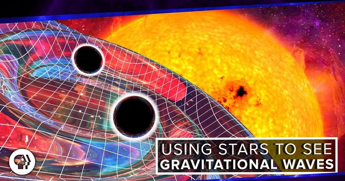 PBS Space Time | Using Stars to See Gravitational Waves | Season 4 ...