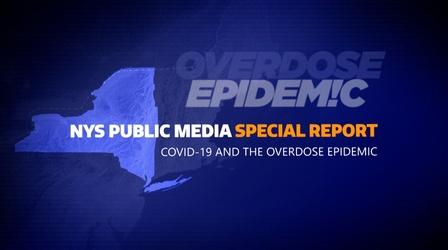 Video thumbnail: MetroFocus NEW YORK STATE’S RESPONSE TO THE OVERDOSE EPIDEMIC