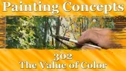 Painting Concepts 302: The Value of Color